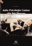 Dalla psicologia canina alla pet therapy