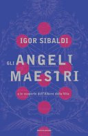 Gli angeli maestri e le scoperte dell'Albero della Vita