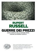Guerre dei prezzi: Come i mercati delle materie prime creano un mondo caotico