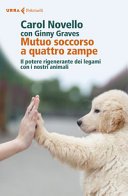 Mutuo soccorso a quattro zampe