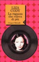 La ragazza che voleva di più