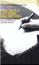 Per Paula. Lettere dal mondo