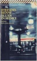Blues in sedici: Ballata della città dolente (Universale economica Vol. 1463)
