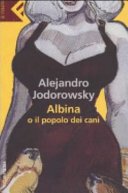 Albina o il popolo dei cani