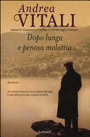 Dopo lunga e penosa malattia
