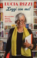Leggi con me! da 1 a 15 anni, educare con fiabe, storie, libri