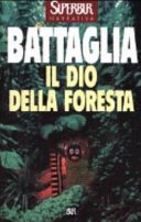 Il dio della foresta