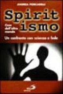 Spiritismo cose dell'altro mondo