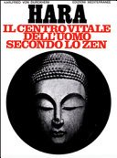 Hara. Centro vitale dell'uomo secondo lo zen