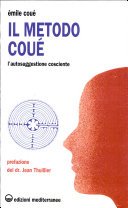 EMILE COUE - IL METODO COUE
