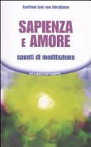 Sapienza e amore. Spunti di meditazione
