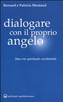 Dialogare con il proprio angelo. Una via spirituale occidentale