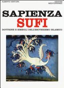 Sapienza sufi. Dottrine e simboli dell'esoterismo islamico
