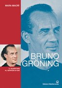 Bruno Groning il guaritore al servizio di Dio