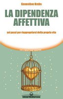 La dipendenza affettiva