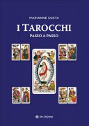 I Tarocchi passo a passo