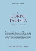 Il corpo taoista. Corpo fisico, corpo sociale