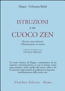 Istruzioni a un cuoco zen. Ovvero come ottenere l'illuminazione in cucina