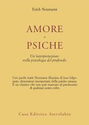 Amore e Psiche. Un'interpretazione nella psicologia del profondo