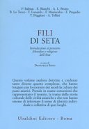 Fili di seta. Introduzione al pensiero filosofico e religioso dell'Asia