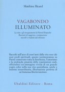 Vagabondo illuminato. La vita e gli insegnamenti di Patrul Rinpoche