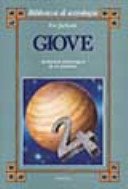 Giove. Anatomia astrologica di un pianeta