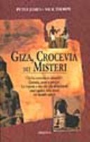 Giza, crocevia dei misteri