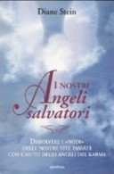 I nostri angeli salvatori