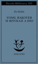 Yossl Rakover si rivolge a Dio