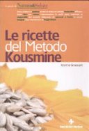 Le ricette del metodo Kousmine