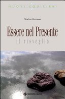 Essere nel presente. Il risveglio