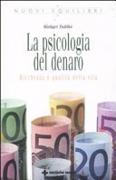 La psicologia del denaro