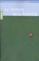 La formula della felicità
