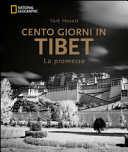 Cento giorni in Tibet. La promessa. Ediz. illustrata