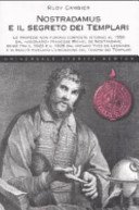 Nostradamus e il segreto dei Templari