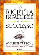 La ricetta infallibile per il successo
