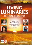 Living luminaries : la felicità è una scelta! un viaggio indimenticabile DVD