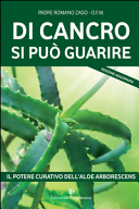 DI CANCRO SI PUO GUARIRE - IL