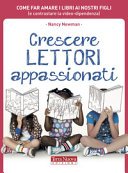 Crescere lettori appassionati