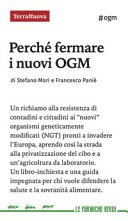 Perché fermare i nuovi OGM