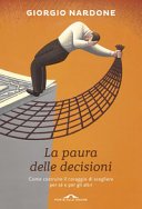 La paura delle decisioni