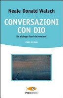 Conversazioni con Dio - Libro Secondo