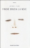 Finché brucia la neve