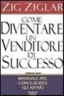 Come diventare un venditore di successo