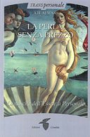 La perla senza prezzo: La nascita dell'essenza personale vol 1
