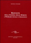 Risposte della scienza dello spirito a problemi sociali e pedagogici