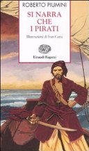 Si narra che i pirati. Ediz. illustrata