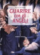 Guarire con gli angeli