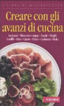 Creare con gli avanzi di cucina