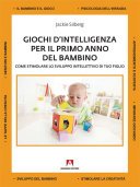Giochi d'intelligenza per il primo anno del bambino